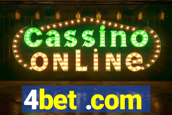 4bet .com